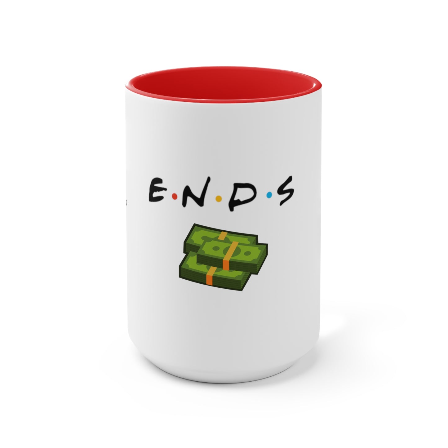 ENDS over friends Mug